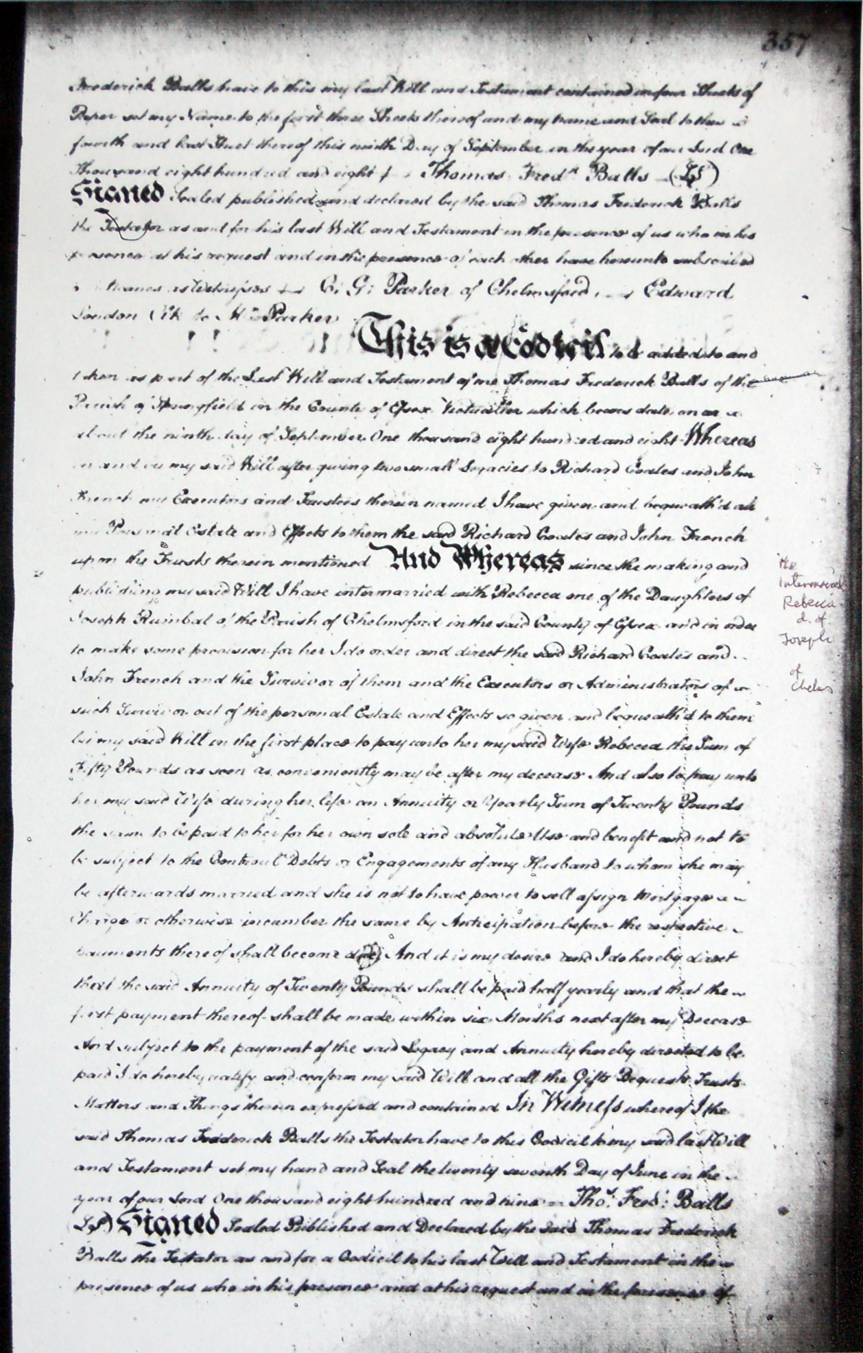 The will of Thomas Frederick Balls proved in 1810, page 4 in which a codicil was added due to Thomas intermarrying with Rebecca, one of the daughters of Joseph Rumball of Chelmsford