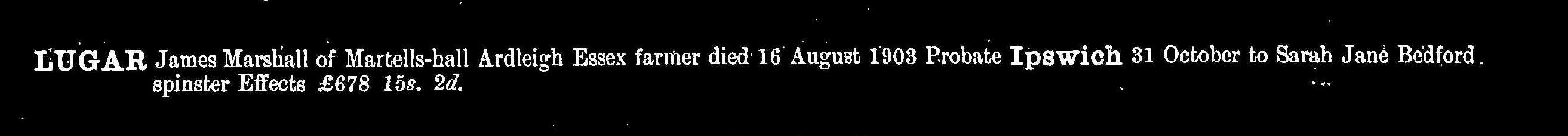 Probate for James Marshall Lugar in1903 to Sarah Jane Bedford